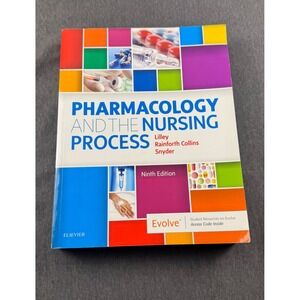 Pharmacology and the Nursing Process 9th Edition Lilley Textbook College‎
